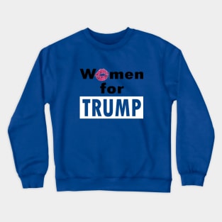 women for trump Crewneck Sweatshirt